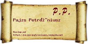 Pajzs Petróniusz névjegykártya